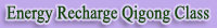 Recharge Qigong